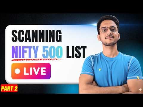LIVE Nifty 500 Scan: Finding Swing Trades for Next 1- 2 Months