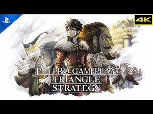 Triangle Strategy - PS5 Pro Gameplay - 4K