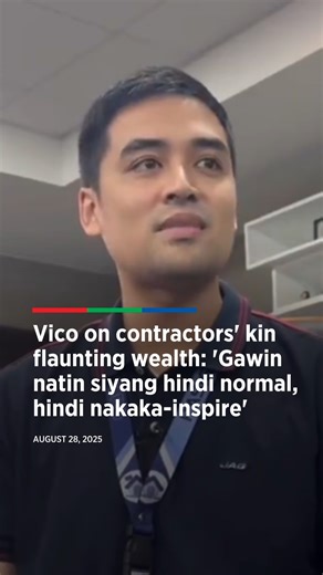 Vico on contractors' kin flaunting wealth: 'Gawin natin siyang hindi normal, hindi nakaka-inspire' | ABS-CBN News