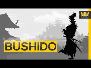 BUSHIDO: The Way of the SAMURAI Warrior 🗡