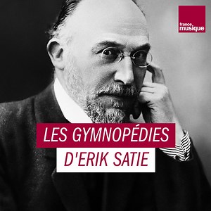 Sans Satie, le jazz, la pop n’auraient peut-être pas existé… Pourquoi ses « Gymnopédies » restent si modernes ? Réponse dans Maxxi Classique ⬇️ | France Musique