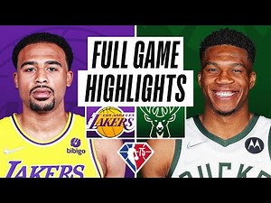 LAKERS at BUCKS | FULL GAME HIGHLIGHTS | November 17, 2021