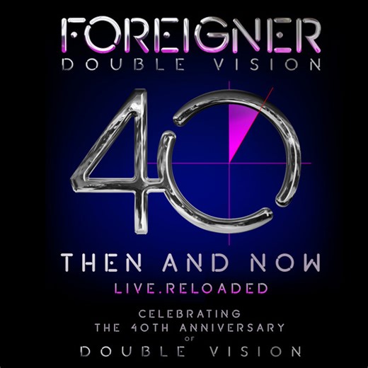 Foreigner - Double Vision: Then And Now Live.Reloaded