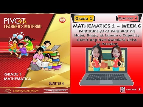 MATH GRADE 1 - QUARTER 4 - WEEK 6 (MELC-BASED) //​​​​​​​​​​​​​ #math #pivot #capacity