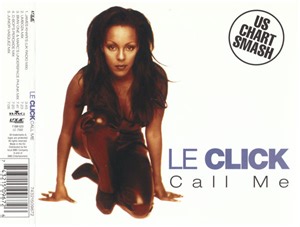 Le Click - Call Me