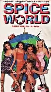 Spice Girls - Spice World (Spice Girls: Le Film)