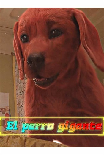 #fyp #movie Pidió un deseo… y su perro se volvió gigante. | clifford perro rojo pelicula