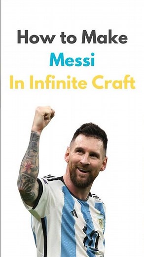 How to make “Messi” in Infinite Craft