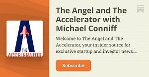 The Angel | The Angel and The Accelerator with Michael Conniff | Substack