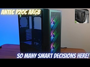 Antec P20C ARGB - One Of The Best Sub $100 Computer Cases!
