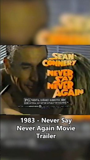 1983 - Never Say Never Again Movie Trailer - theVHSfiles