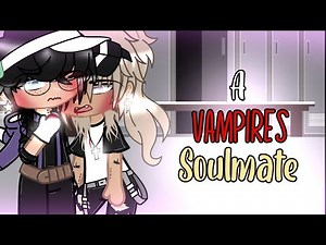 A Vampires Soulmate || GCMM • BL • Gay 🏳️‍🌈