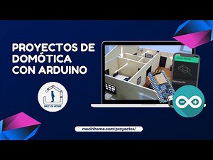 Proyectos de Domótica con Arduino