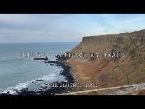 🍀Ireland You Have My Heart🍀- by She Blushes Rose✨