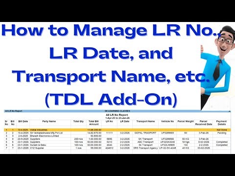 TDL Add On | Manage LR No, LR Date & Transport Name in Tally Prime | Transport Details in Sales.