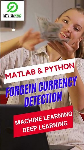 Fake Currency Detection Matlab & Python -ElysiumPro