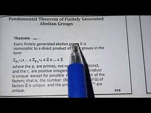#47 MTH633 Group Theory (Fundamental Theorem of Finitely Generated Abelian Groups)