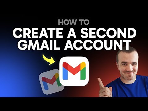 How to Create a Second Gmail Account (Step by Step)