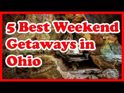 5 Best Weekend Getaways in Ohio | US Weekend Getaways