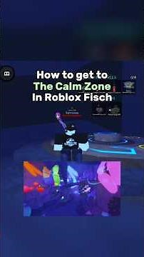How to get to The Calm Zone in Roblox Fisch 💎| #fisch #roblox #bloxfruits #robloxedit #shorts