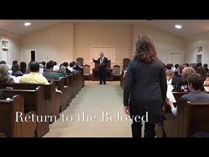 Return to my Beloved (Primitive Baptist Singing)