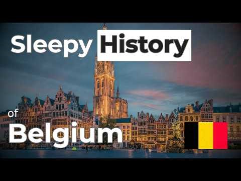 The Complete History of Belgium (1-Hour Sleep Documentary)