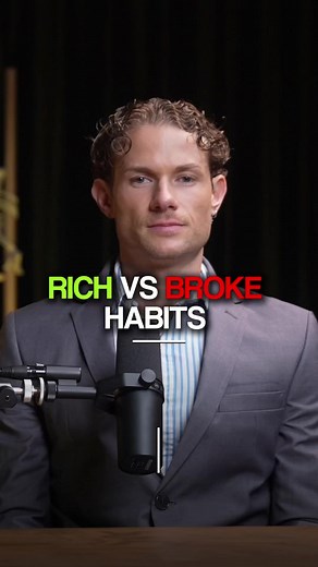 Habits That Dictate Your Life: Part 2 — Rich vs Broke Habits