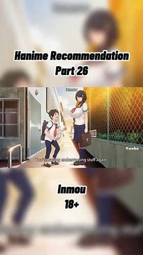 Hanime Recommendation Part 26