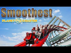 How to Build the Smoothest Coasters in Planet Coaster