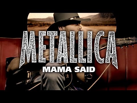 Metallica: Mama Said (Official Music Video)