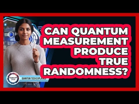 Can Quantum Measurement Produce True Randomness?