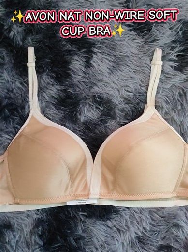 Explore the Comfort of AVON NAT Non-Wire Soft Cup Bra