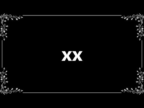 Xx - Meaning and How To Pronounce