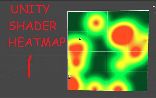 通过Shader制作一个Unity的热力图功能 Part1【搬运、附源码】