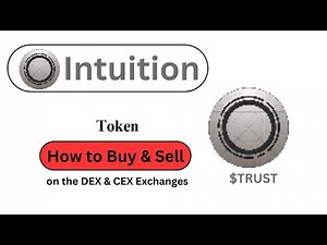 How to Buy and Sell Intuition ($TRUST) Token??