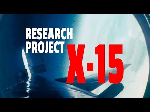 Research Project X-15 - Hypersonic Research Aircraft, NASA, 1960s, HD Remaster