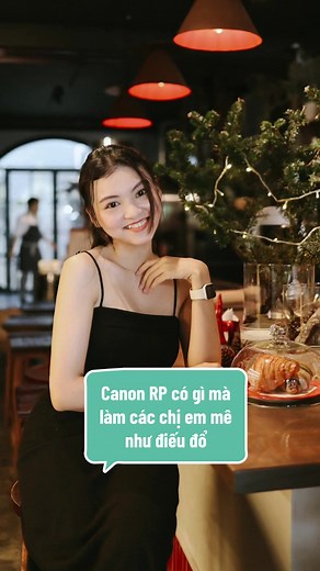 Canon RP - Cách chụp, cài đặt và set màu máy Canon RP