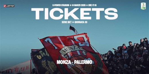 MONZA – PALERMO: info biglietti - Associazione Calcio Monza S.p.A.