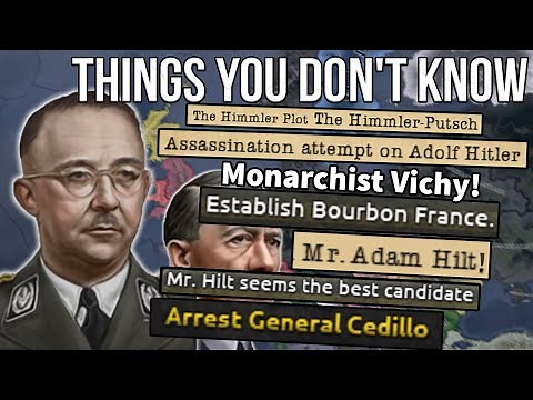 Things You Probably Dont Know About Hoi4 | Himmler, Monarchist Vichy, Adam Hilt, Puppets Komet Event