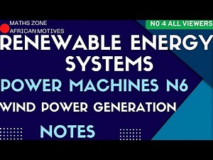Power Machines N6 Wind Electricity Generation Calculations - Renewable Energy Systems - NOTES