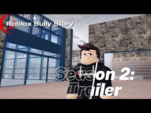 Roblox Bully Story | Season 2: Trailer