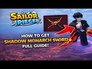 How To Unlock Shadow Monarch Sword FAST | How to Get Shadow Monarch Sword in Sailor Piece