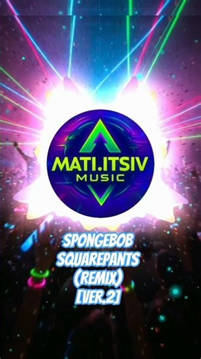 SpongeBob SquarePants (Remix) [Ver.2]