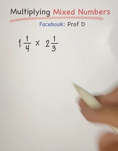 61K views · 1.8K reactions | Multiplying Mixed Numbers - Step by Step Process  | Prof D | Facebook