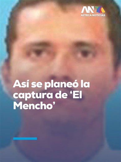 Operativo quirúrgico contra el Mencho en Jalisco