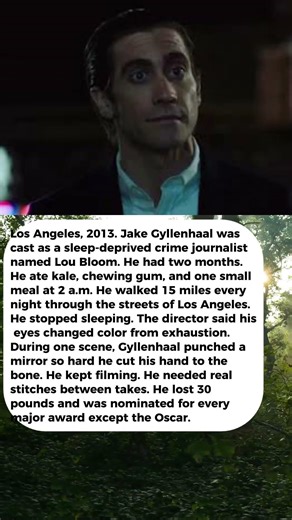Jake Gyllenhaal Lost 30 Pounds for Nightcrawler & Walked 15 Miles a Night Through LA