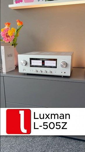 Luxman Vollverstärker L-505Z – Kraft, Präzision und pure Emotion