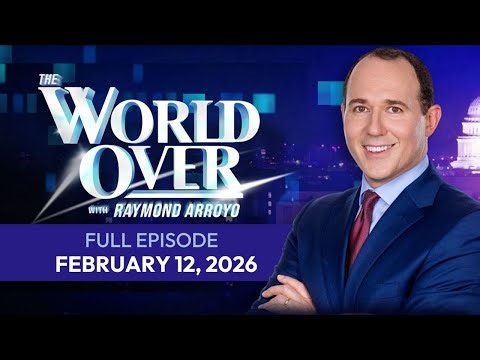 The World Over | Full Episode: Lai Sentenced, Sheen Beatification & More | February 12, 2026
