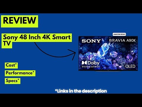 Sony 48” 4K OLED A90K Review – Best TV for PS5, Dolby Vision, Gaming & Movies