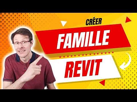 Revit Tutoriel : Comment Créer une Famille Personnalisée Facilement